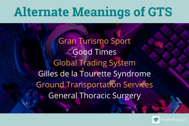 Alternative GTS Meanings