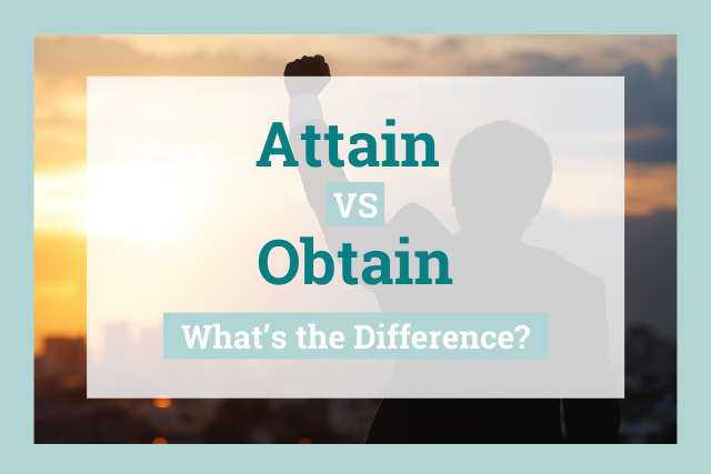 Attain vs obtain title