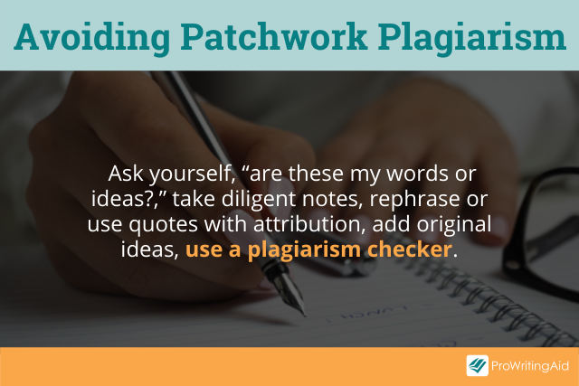 Avoiding patchwork plagiarism