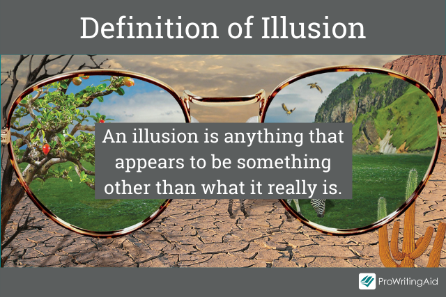 What Is An Illusion In Literature