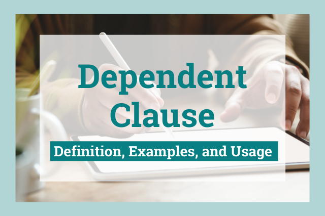 Which Of These Groups Of Words Is A Dependent Clause