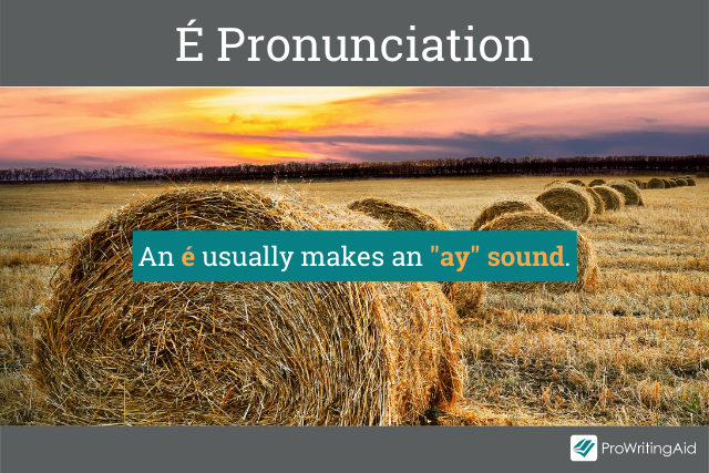 E with an accent pronunciation