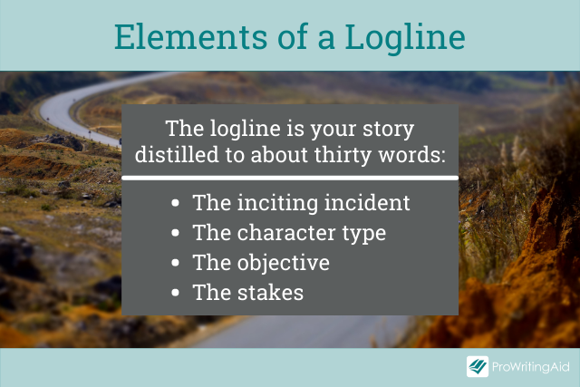 The elements of a logline