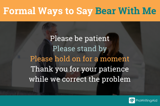 Bear With Me or Bare With Me: Which is the Correct Spelling?