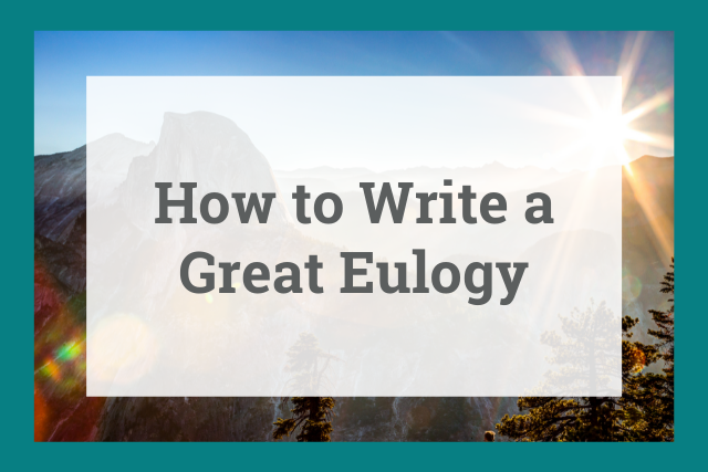 How to write a eulogy