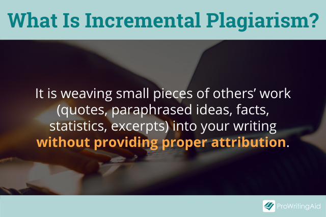 Incremental plagiarism definition