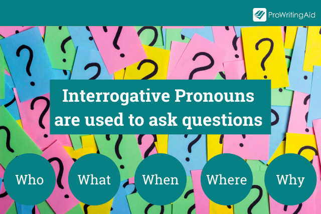 Interrogative Pronouns Definition