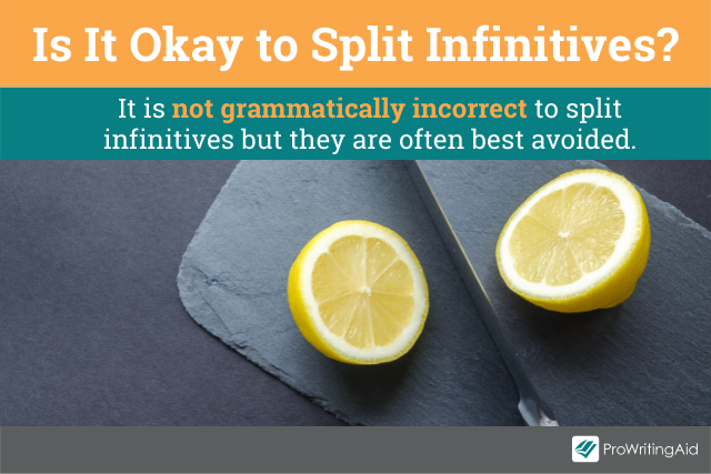 Split Infinitive: The Complete Guide (with Examples) - The Grammar Guide