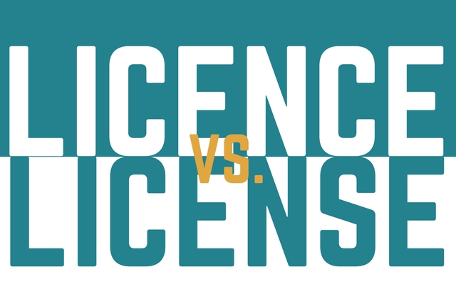 Licence vs License: Which is the Correct Spelling?
