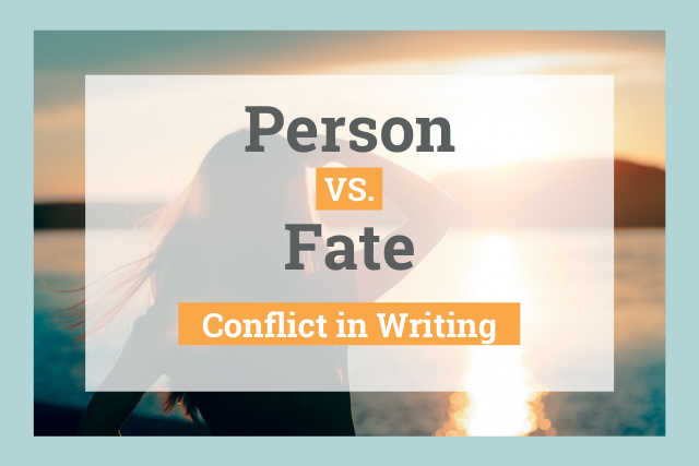 Person versus fate
