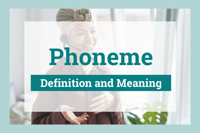 Phoneme: Definition and Meaning