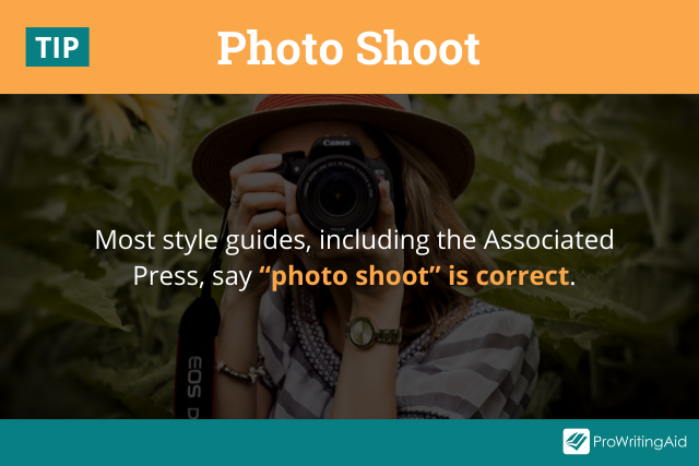 Photoshoot vs. Photo Shoot: Is One Word or Two Correct? - The