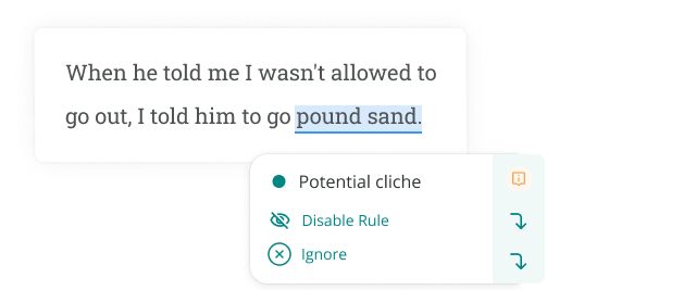 ProWritingAid highlighting "go pound sand” as a cliche