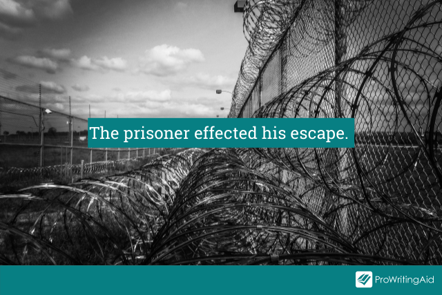 The prisoner effected his escape