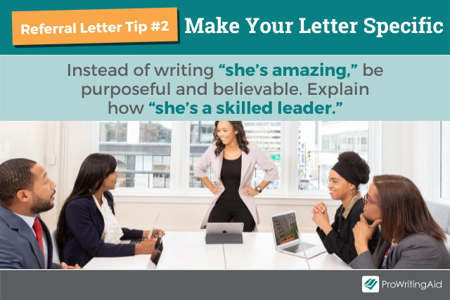 Tip 2 for writing a referral letter