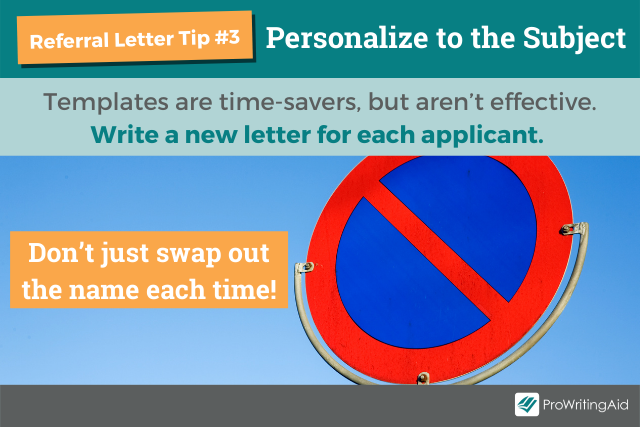 Tip 3 for writing a referral letter