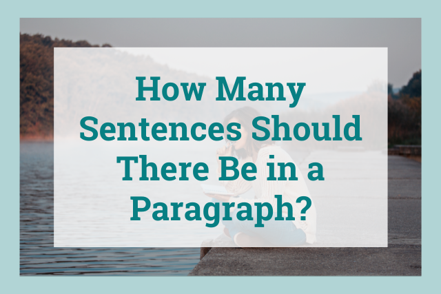 how-many-sentences-should-there-be-in-a-paragraph-the-writing-hut