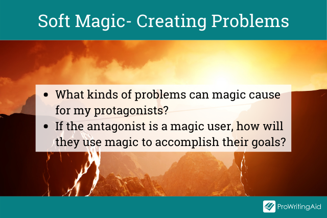 How to create problems with soft magic
