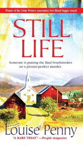 Still Life by Louise Penny