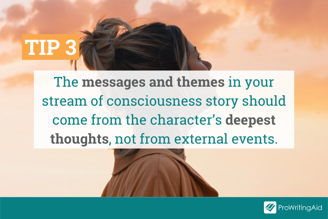 Stream of conciousness tip 3