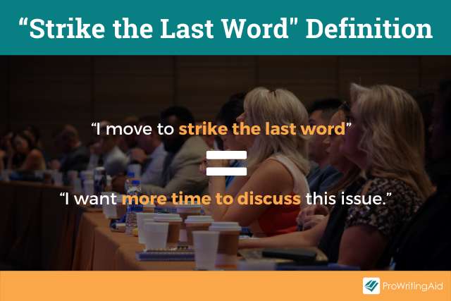 Strike the last word definition
