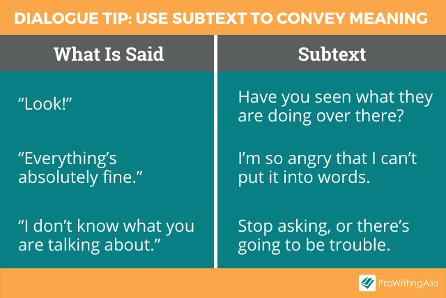 Tip for dialogue subtext