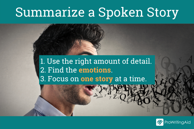 Summarize a spoken story