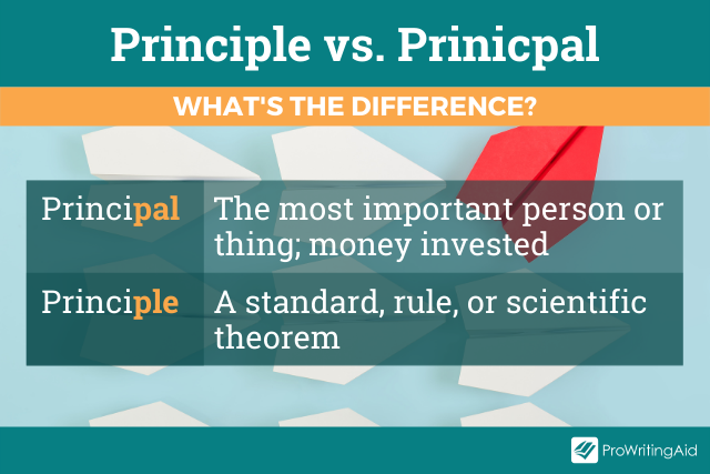 How to remember the difference between principle and principal