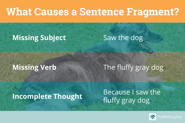 What causes a sentence fragment