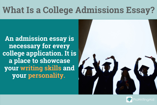 What is a college admissions essay?