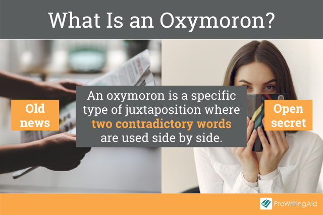 What is an Oxymoron?