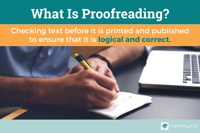 the purpose of proofreading a paper