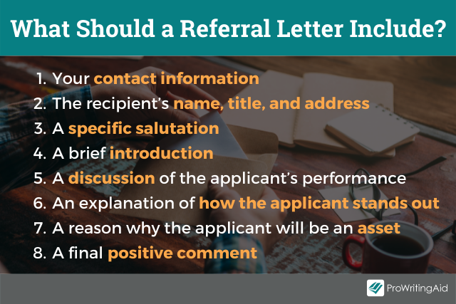 What should a referral letter include?