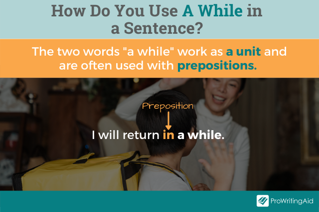 A While Vs Awhile What s The Difference The Grammar Guide