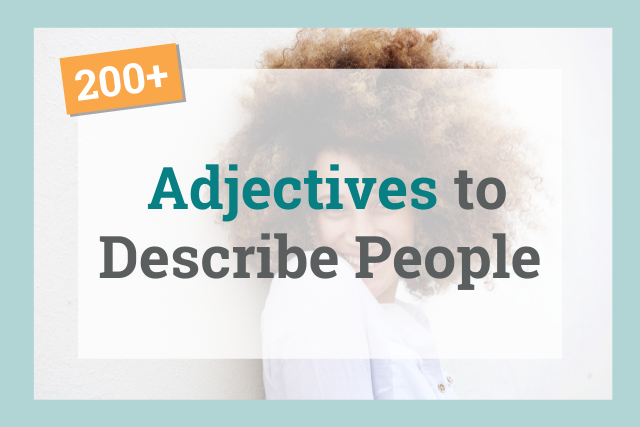 Best Adjectives to Describe a Person