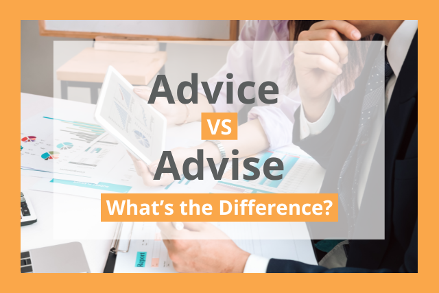 Advice vs Advise