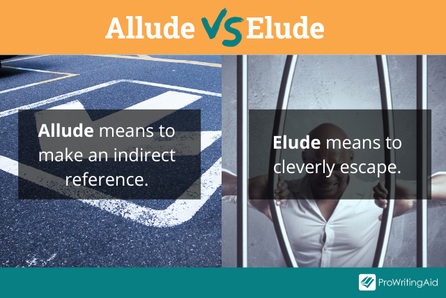 Allude vs elude meaning