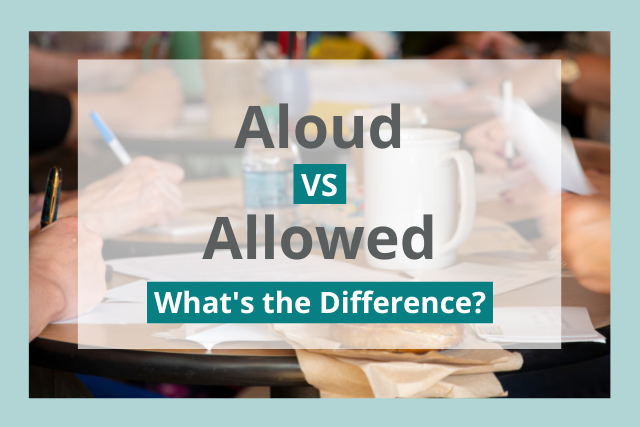 aloud vs allowed