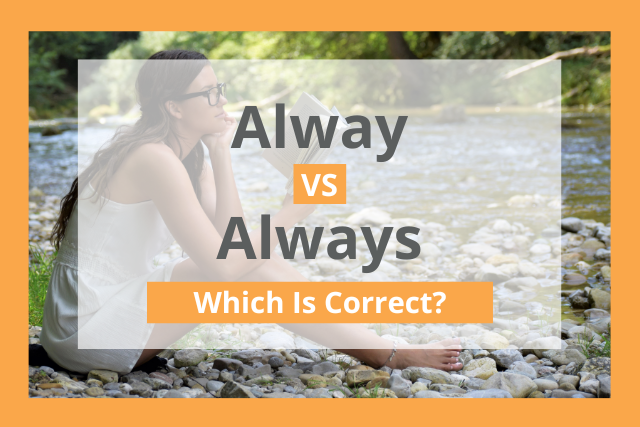 alway vs always