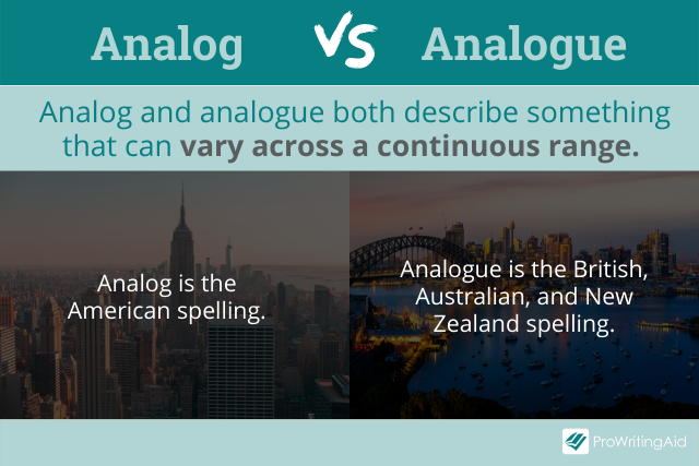 The difference between analog vs analogue