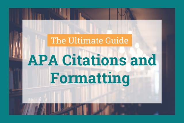 APA Citation Format Guide: Everything You Need (with Examples)