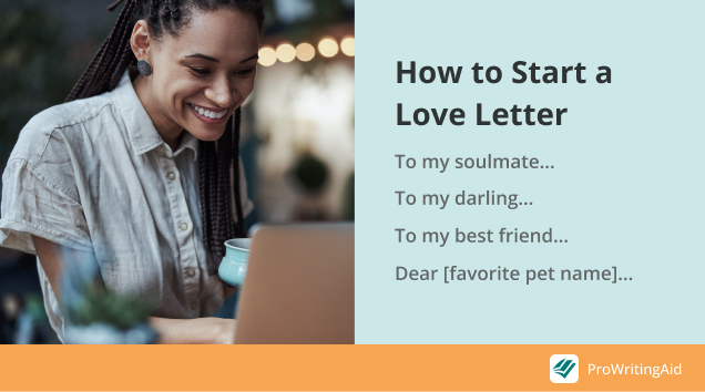 starting a love letter