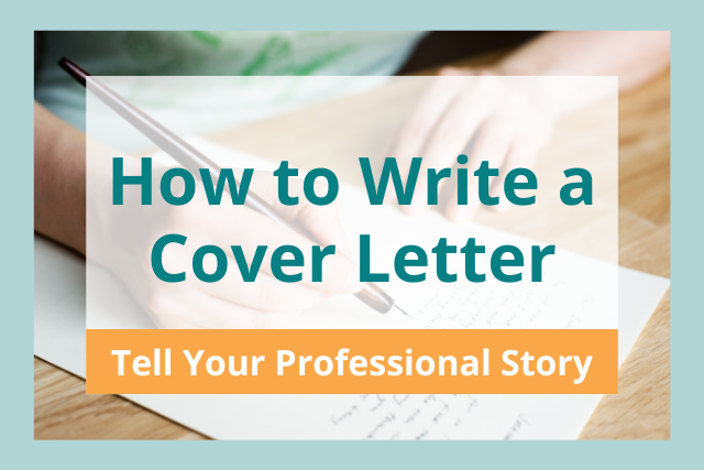 How to Write a Cover Letter That Proves You're Perfect for the Job