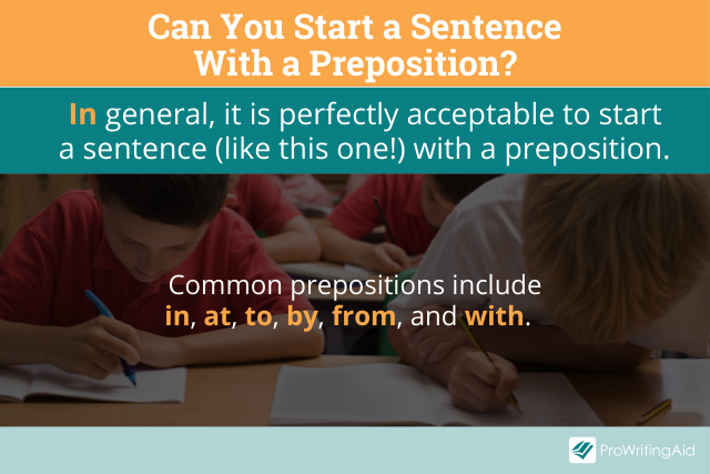 You can start a sentence with a preposition