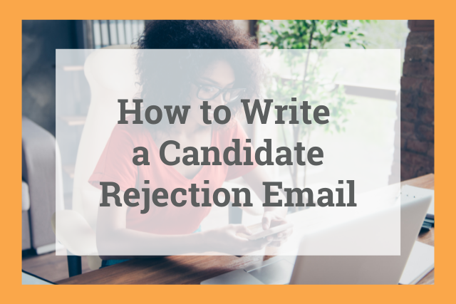 Free Candidate Rejection Email Templates for Recruiters