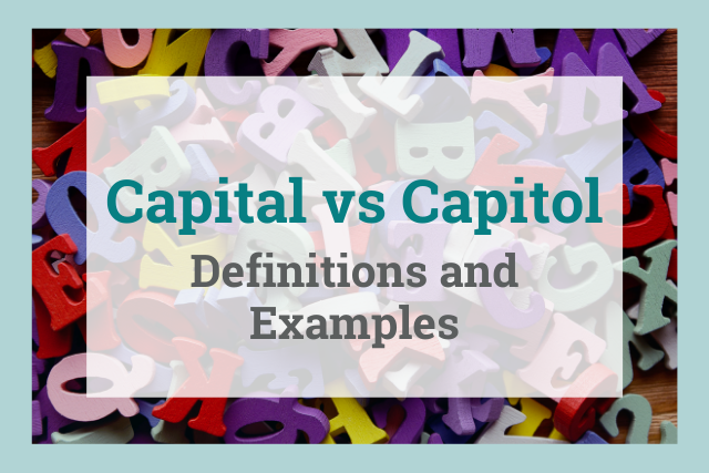 Capital versus Capitol
