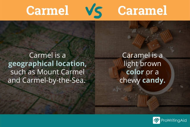 Carmel vs caramel definitions