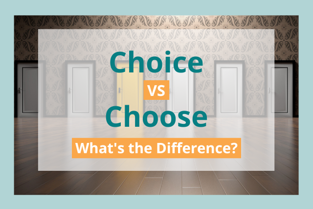 choice vs choose