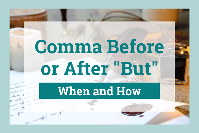 comma before or after but