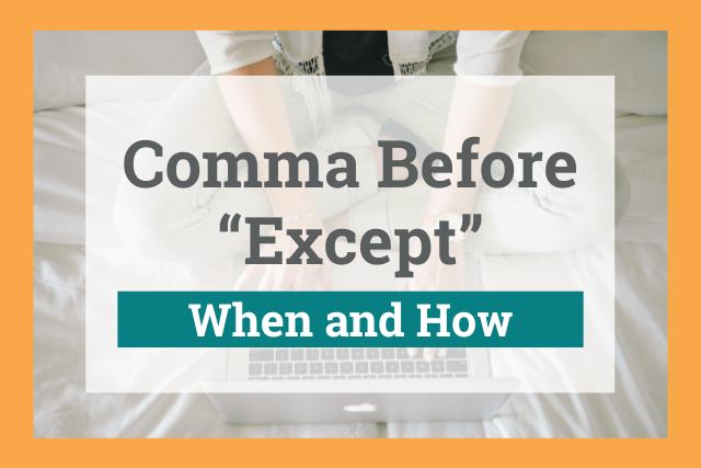 comma before except